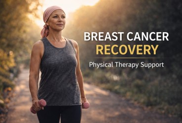 The Role of Physical Therapy in Breast Cancer Recovery and Lymphedema Management